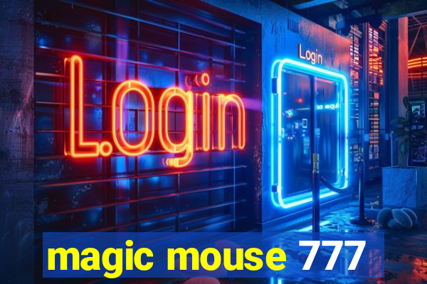 magic mouse 777